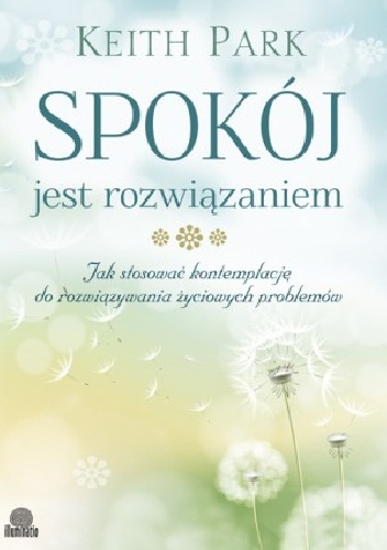 Spokój jest rozwiązaniem - Keith Park