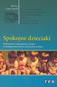 Spokojne dzieciaki - Shirley Lane-Smith