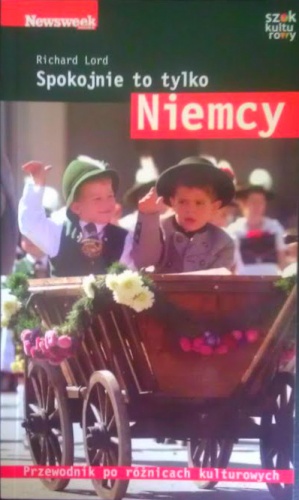 Spokojnie to tylko... Niemcy - Richard Lord