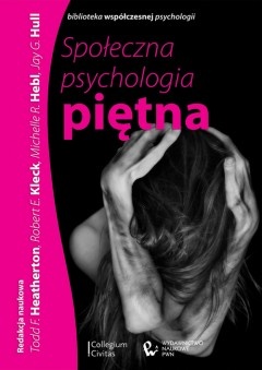 Społeczna psychologia piętna - praca zbiorowa