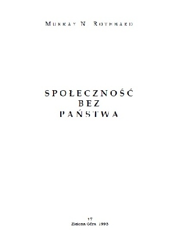 Społeczność bez państwa - Murray Newton Rothbard