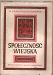 Społeczność wiejska. Doświadczenia i rozważania z badań terenowych w Zaborowie - Kazimiera Zawistowicz - Adamska