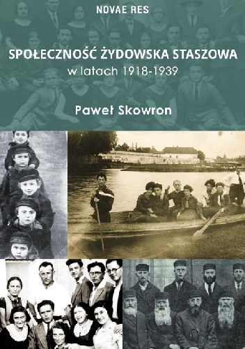 Społeczność żydowska Staszowa w latach 1918-1939 - Paweł Skowron