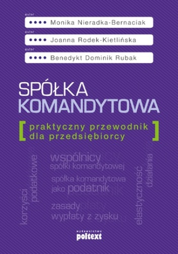 Spółka komandytowa. Praktyczny przewodnik dla przedsiębiorcy