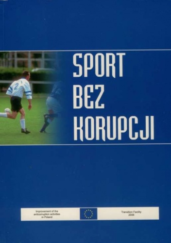 Sport bez korupcji - Holger-Michael Arndt, Dieter Mielbach