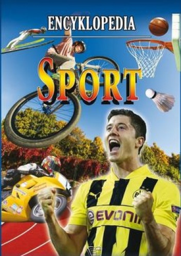 Sport. Encyklopedia - praca zbiorowa