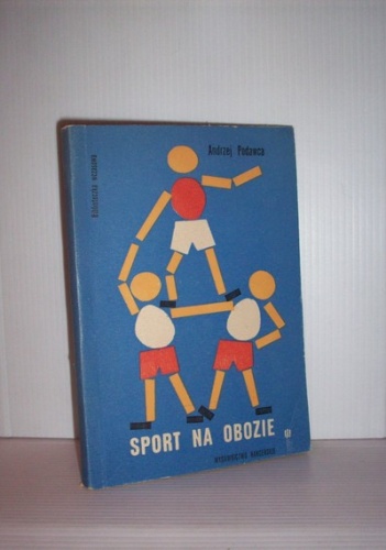 Sport na obozie - Andrzej Podawca