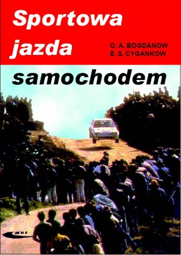 Sportowa jazda samochodem - Oleg Andreevič Bogdanov