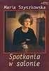 Spotkania w salonie - Maria Szyszkowska