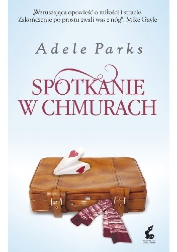 Spotkanie w chmurach - Adele Parks