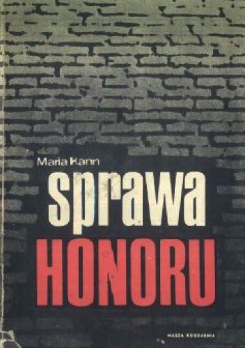 Sprawa honoru - Maria Kann