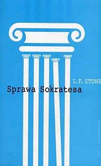 Sprawa Sokratesa - Isidor F. Stone