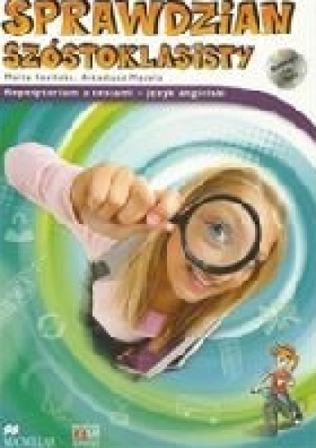 Sprawdzian szóstoklasisty. Repetytorium z testami - język angielski - Arkadiusz Mędela, Marta Rosińska