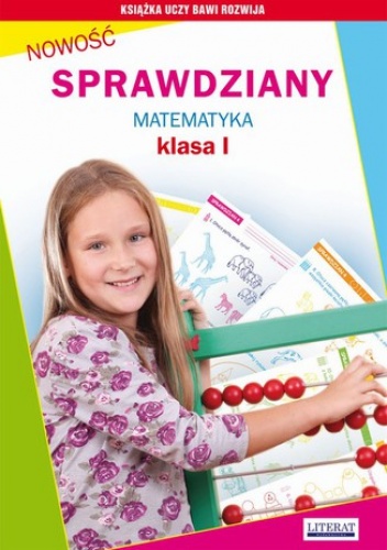 Sprawdziany. Matematyka. Klasa I - Beata Guzowska, Iwona Kowalska