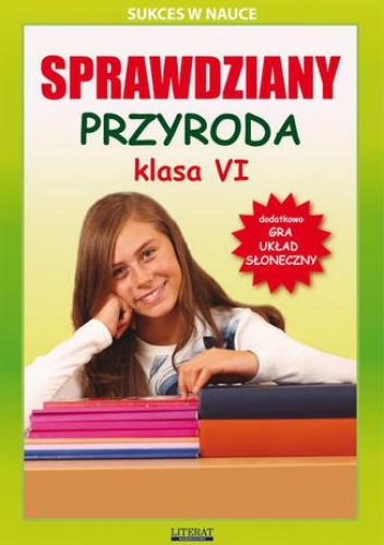 Sprawdziany Przyroda Klasa VI Sukces w nauce - Wrocławski Grzegorz