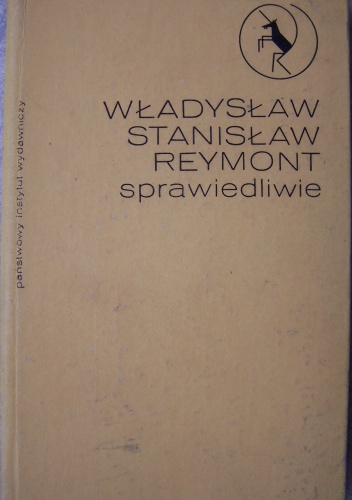 Sprawiedliwie - Władysław Stanisław Reymont