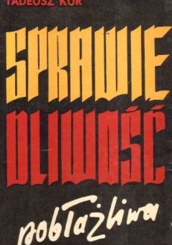 Sprawiedliwość pobłażliwa - Tadeusz Kur