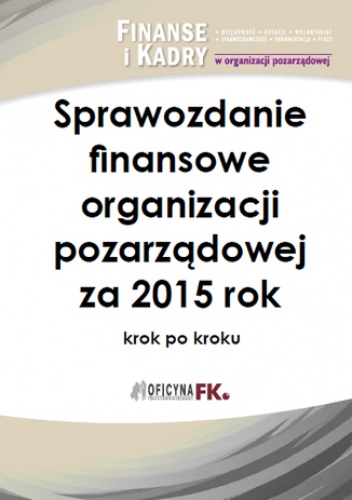 Sprawozdanie finansowe organizacji pozarządowej za 2015 rok - Katarzyna Trzpioła