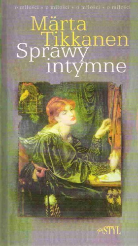 Sprawy intymne - Märta Tikkanen