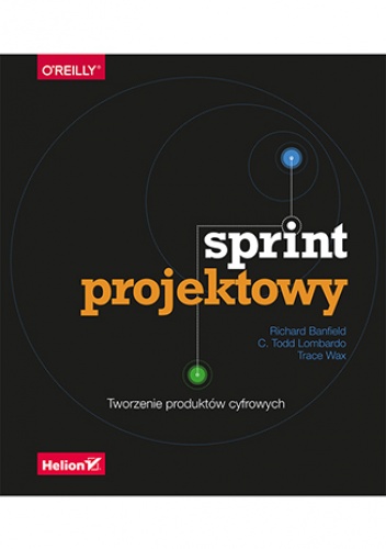 Sprint projektowy. Tworzenie produktów cyfrowych