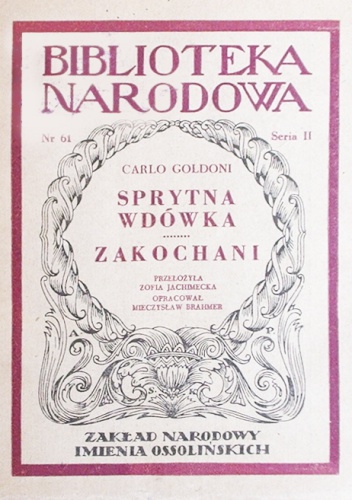 Sprytna wdówka. Zakochani - Carlo Goldoni