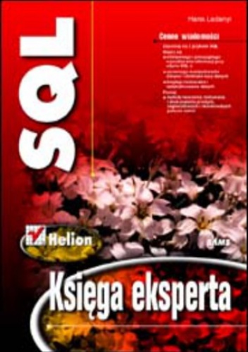 SQL. Księga eksperta - Ladanyi Hans