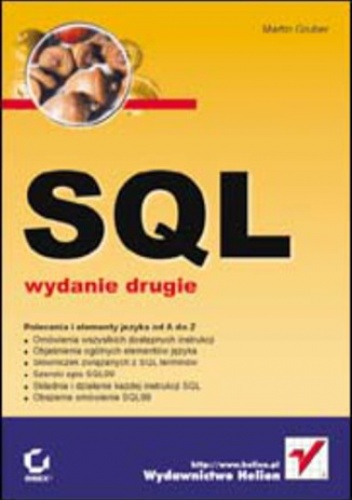 SQL. Wydanie II - Gruber Martin