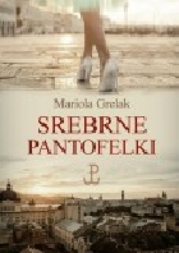 Srebrne Pantofelki - Mariola Grelak