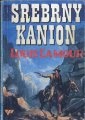 Srebrny kanion - Louis L'Amour