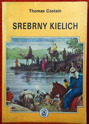 Srebrny kielich - Thomas Costain