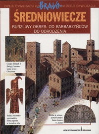 Średniowiecze. Burzliwy okres: od barbarzyńców do odrodzenia - Andrea Bachini