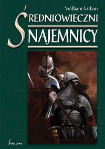 Średniowieczni najemnicy - William Urban