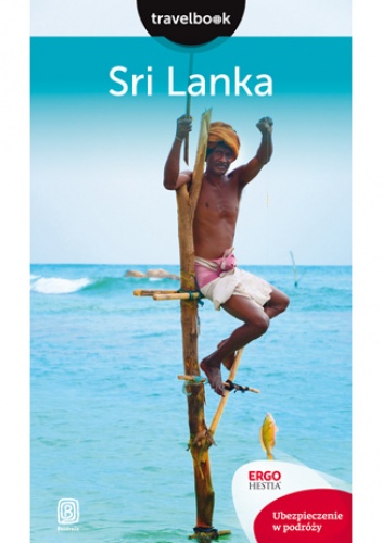 Sri Lanka. Travelbook. Wydanie 1 - Paweł Szozda