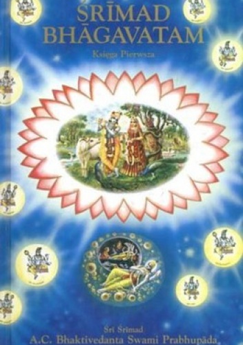 Śrimad Bhagavatam. Księga pierwsza - Śri Śrimad