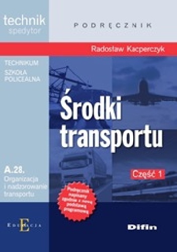 Środki transportu. Część 1 - Radosław Kacperczyk