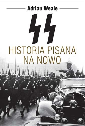 SS. Historia pisana na nowo - Adrian Weale