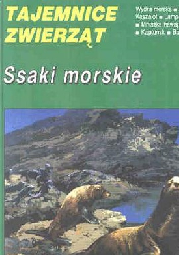 Ssaki morskie - Jan Błachuta, Leszek Karnas