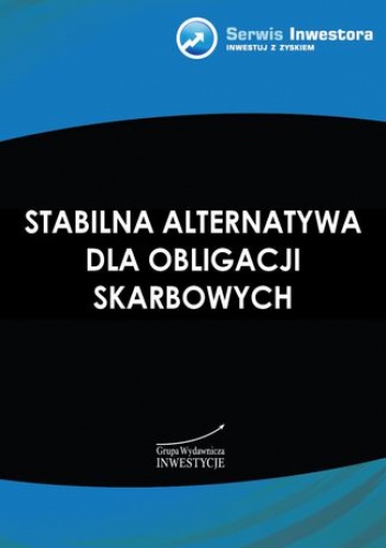 Stabilna alternatywa dla obligacji skarbowych - Piotr Rosik