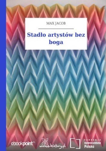 Stadło artystów bez boga - Max Jacob
