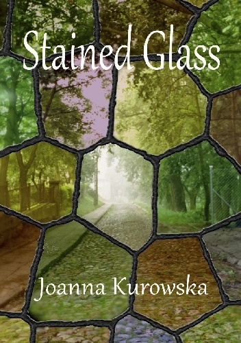 Stained Glass - Joanna Kurowska