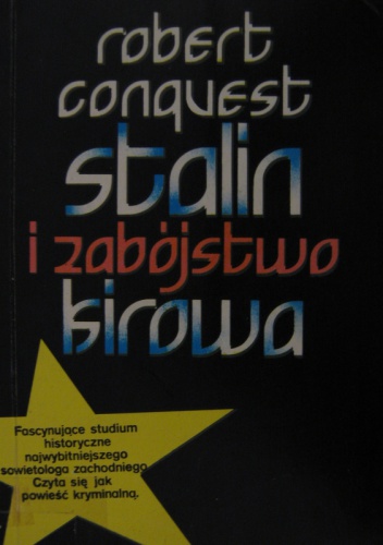 Stalin i zabójstwo Kirowa - Robert Conquest