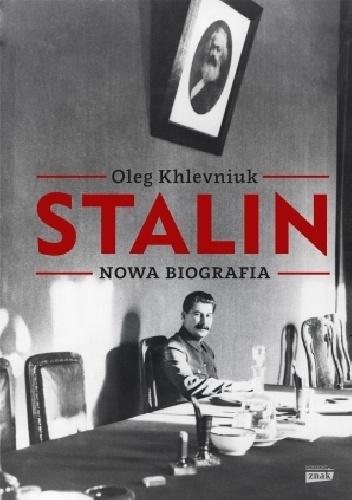 Stalin. Nowa biografia - Oleg Khlevniuk