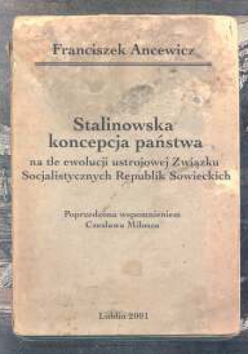 Stalinowska koncepcja państwa Tom 5 - Franciszek Ancewicz