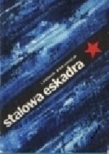 Stalowa Eskadra - Leonid Żołudiew