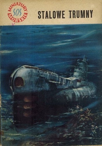 Stalowe trumny - Stanisław Bernatt