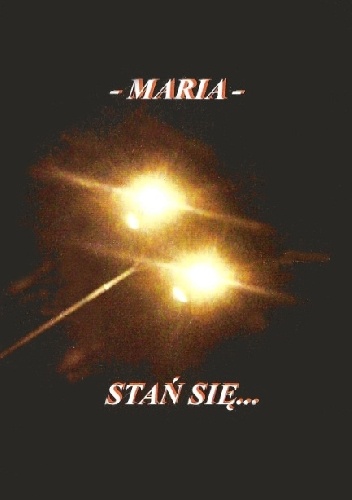 Stań się... - Wiesława Tokarska