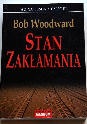 Stan zakłamania - Bob Woodward