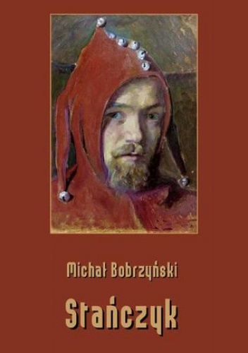 Stańczyk - Michał Bobrzyński