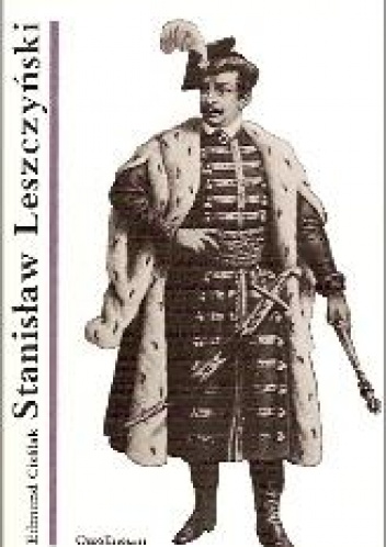 Stanisław Leszczyński - Edmund Cieślak