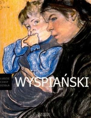 Stanisław Wyspiański [1869-1907] - Sławomir Gowin